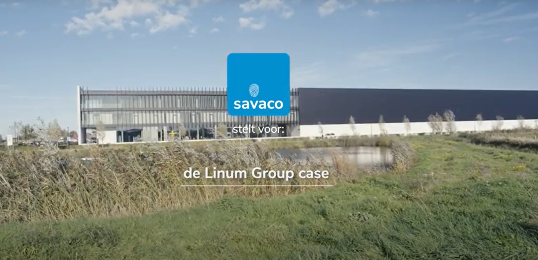 Linum Group werkt samen met Savaco