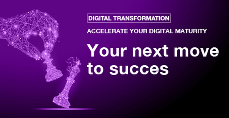 Digital Transformation: accelerate your digital maturity