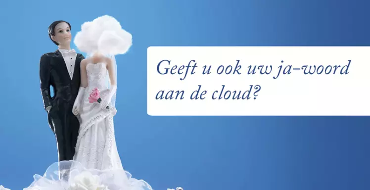 geeft-u-ook-uw-ja-woord-aan-de-cloud